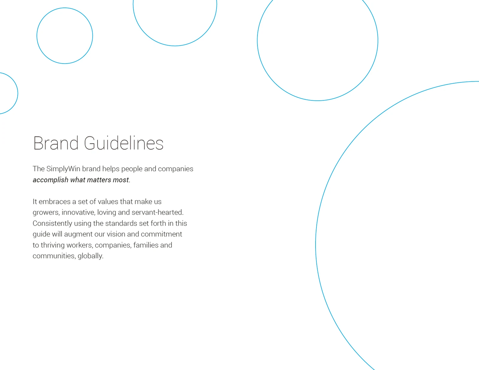 The opening page of the guidelines and the values behind SimplyWin