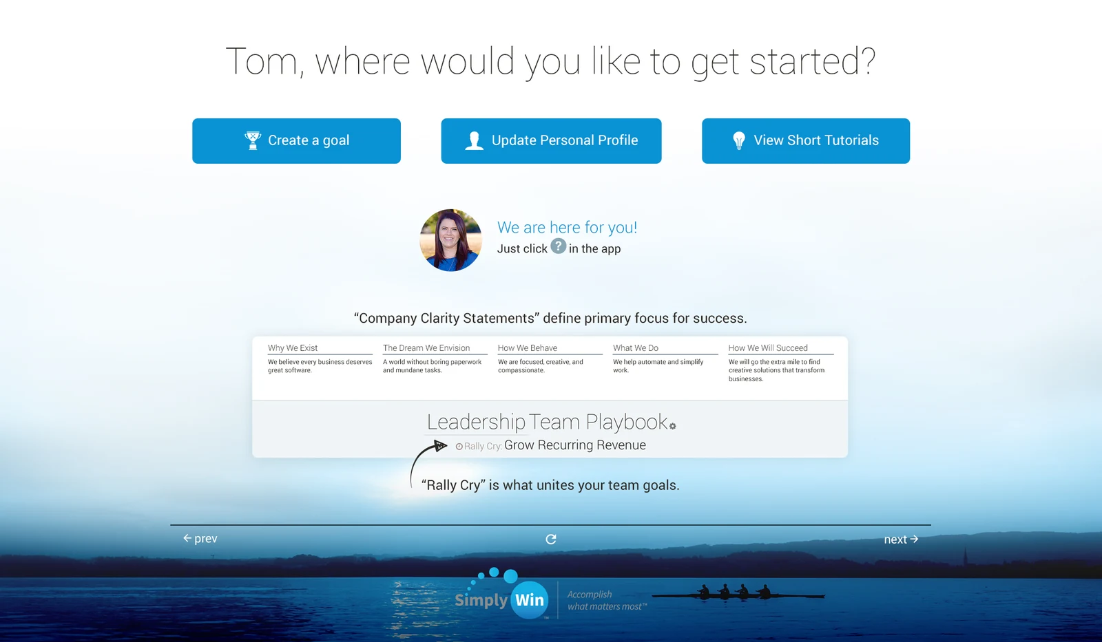 The get started screen, a goal, a profile or the tutorials