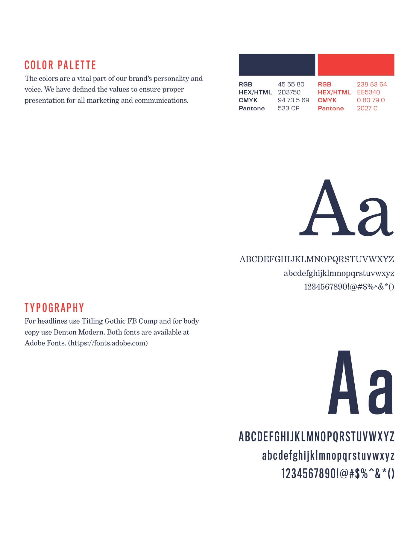 The palette and the two typefaces, with the values written out