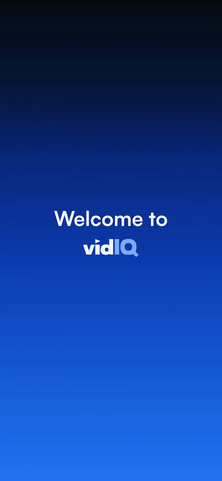 "Welcome to vidIQ."